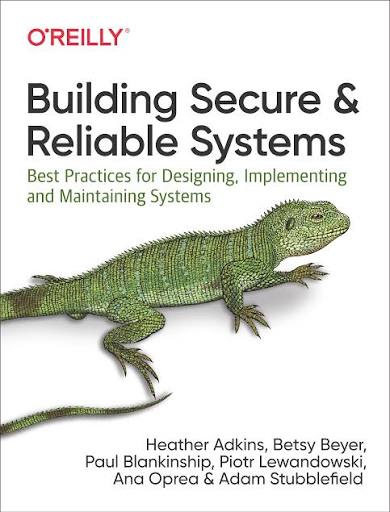 Cover of Building Secure and Reliable Systems